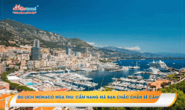 Du lịch Monaco mùa thu: Cẩm nang du lịch mà bạn chắc chắn sẽ cần!